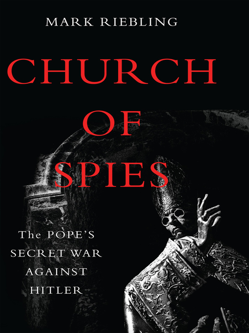 Title details for Church of Spies by Mark Riebling - Available